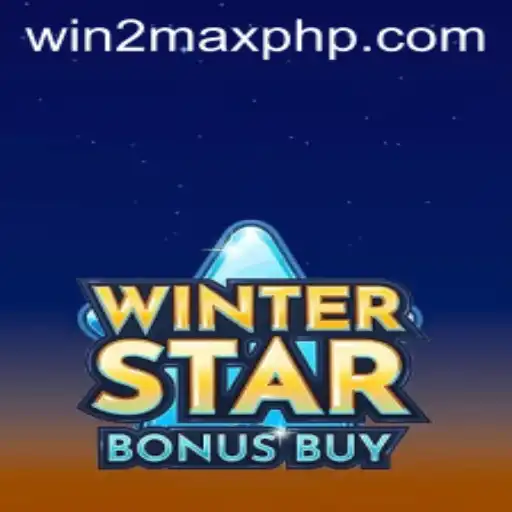 Exploring WinterStarBonusBuy and the Exciting WIN 2MAX Feature